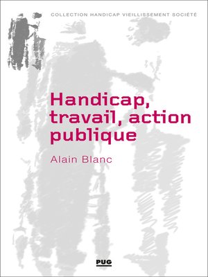 cover image of Handicap, travail, action publique